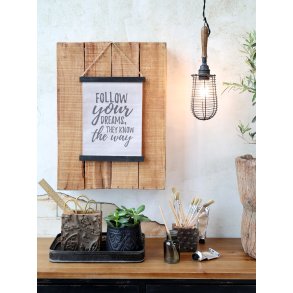 Chic Antique, Lrred til ophng, Follow your dreams